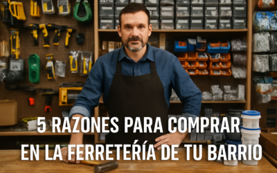 5 razones para comprar en la ferretería de tu barrio